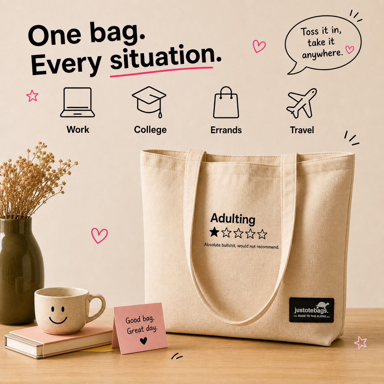 Quote Bags - Adulting is Overrated