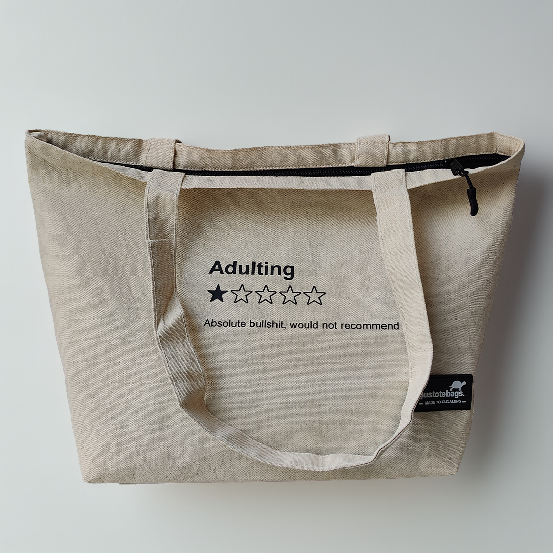 Quote Bags - Adulting is Overrated