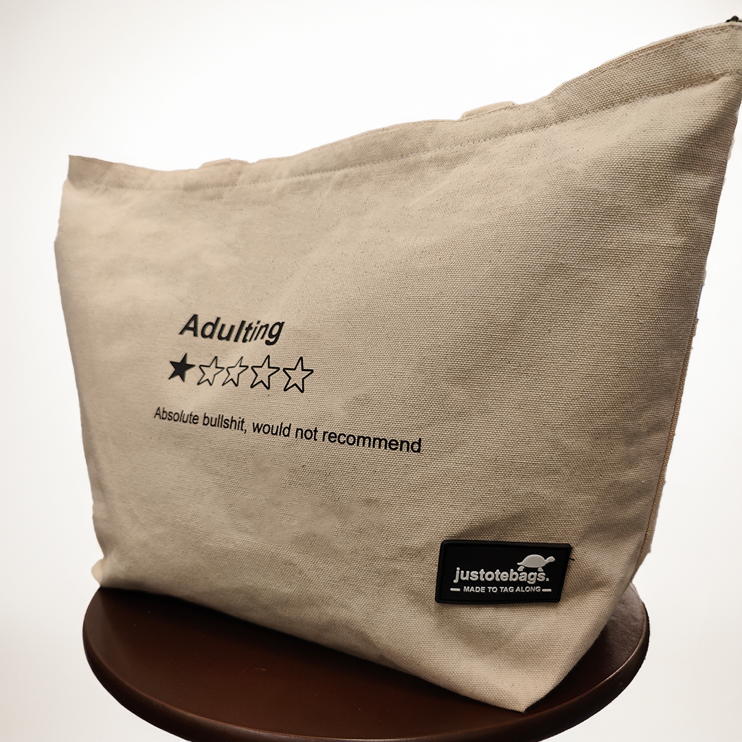 Quote Bags - Adulting is Overrated